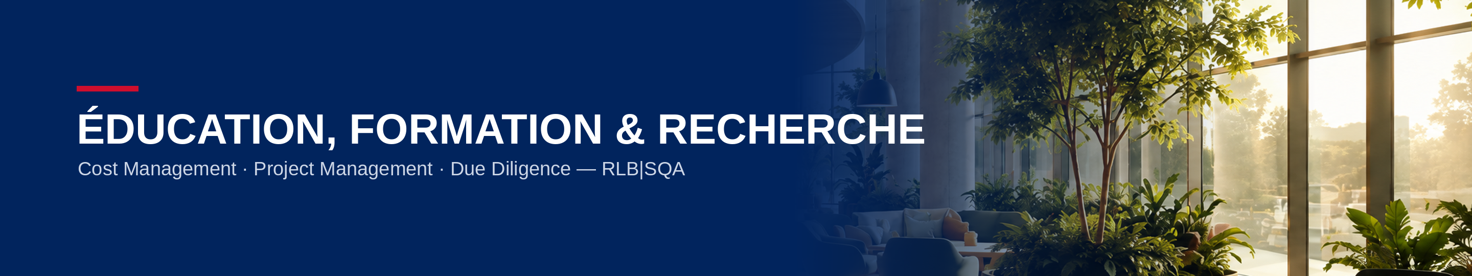 Éducation, formation et recherche — RLB|SQA
