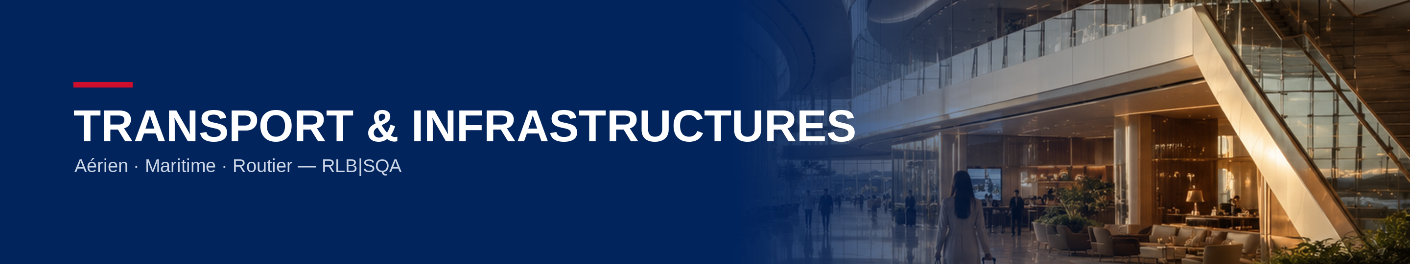 Transport & Infrastructures — RLB|SQA